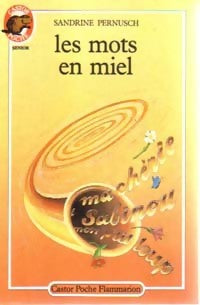 Livrenpoche : Les mots en miel - Sandrine Pernusch - Livre