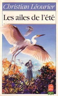 Livrenpoche : Les ailes de l'été - Christian Léourier - Livre