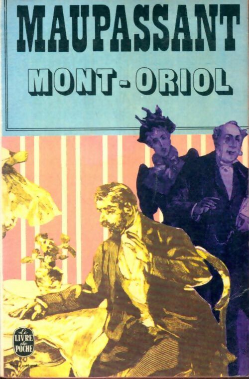Livrenpoche : Mont-Oriol - Guy De Maupassant - Livre