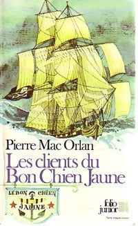 Livrenpoche : Les clients du bon chien jaune - Pierre Mac Orlan - Livre