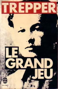 Le grand jeu - Léopold Trepper - Livre