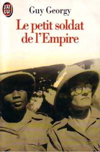 Livrenpoche : Le petit soldat de l'Empire - Guy Georgy - Livre