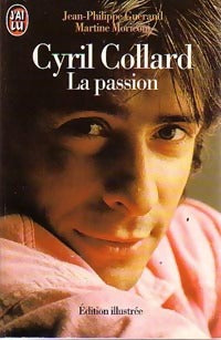 Livrenpoche : Cyril Collard. La passion - Moriconi - Livre