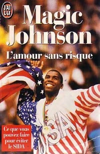 Livrenpoche : L'amour sans risque - Magic E. Johnson - Livre