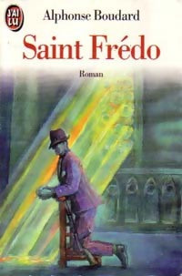 Livrenpoche : Saint Frédo - Alphonse Boudard - Livre
