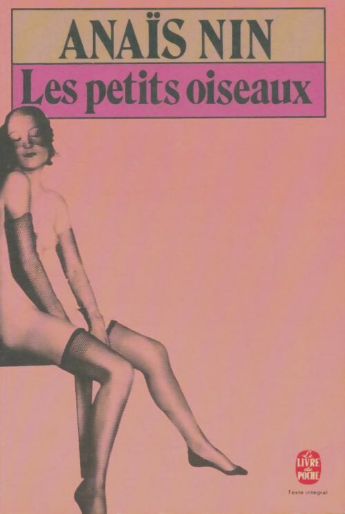 Livrenpoche : Les petits oiseaux - Anaïs Nin - Livre