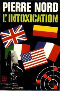 Livrenpoche : L'intoxication - Pierre Nord - Livre