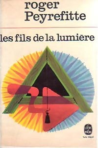 Livrenpoche : Les fils de la lumière - Roger Peyrefitte - Livre