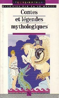 Contes et légendes mythologiques - Emile Genest -  Arc en Poche - Livre