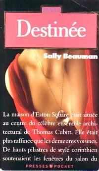 Livrenpoche : Destinée - Sally Beauman - Livre