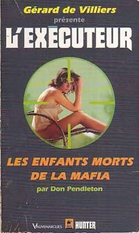 Livrenpoche : Les enfants morts de la mafia - Don Pendleton - Livre