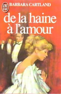 Livrenpoche : De la haine à l'amour - Barbara Cartland - Livre