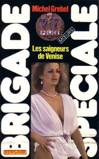 Livrenpoche : Les saigneurs de Venise - Michel Grebel - Livre