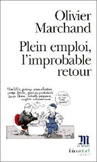 Livrenpoche : Plein emploi, l'improbable retour - Olivier Marchand - Livre
