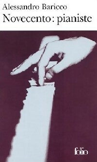 Livrenpoche : Novecento : pianiste - Alessandro Baricco - Livre