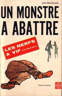 Livrenpoche : Un monstre à abattre - John D. MacDonald - Livre