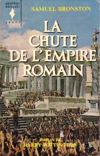 La chute de l'empire Romain - Samuel Bronston - Livre