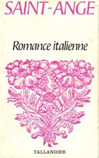 Livrenpoche : Romance italienne - Saint-Ange - Livre