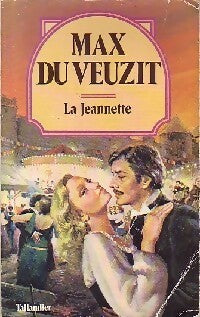 Livrenpoche : La Jeannette - Max Du Veuzit - Livre
