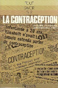 Livrenpoche : La contraception - Catherine Valabrègue, Dominique Dallayrac - Livre