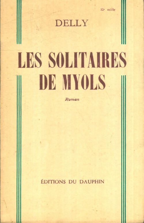 Livrenpoche : Les solitaires de Myols - Delly - Livre