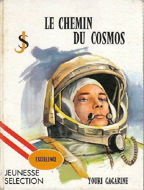 Livrenpoche : Le chemin du cosmos - Y. Gagarine - Livre