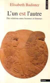 Livrenpoche : L'un est l'autre - Elisabeth Badinter - Livre