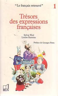 Livrenpoche : Trésors des expressions françaises - Sylvie Weil, Louise Rameau - Livre