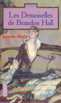 Livrenpoche : Les demoiselles de Brandon Hall - Leona Blair - Livre
