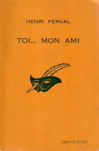Livrenpoche : Toi... Mon ami - Henri Ferval - Livre