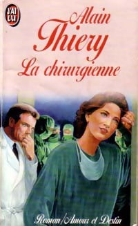 Livrenpoche : La chirurgienne - Alain Thiery - Livre