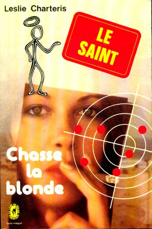 Livrenpoche : Le Saint chasse la blonde - Leslie Charteris - Livre