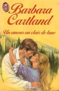 Livrenpoche : Un amour au clair de lune - Barbara Cartland - Livre