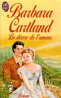 La déesse de l'amour - Barbara Cartland - Livre