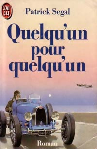 Livrenpoche : Quelqu'un pour quelqu'un - Patrick Segal - Livre