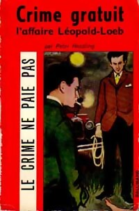 Livrenpoche : Crime gratuit - Peter Hessling - Livre