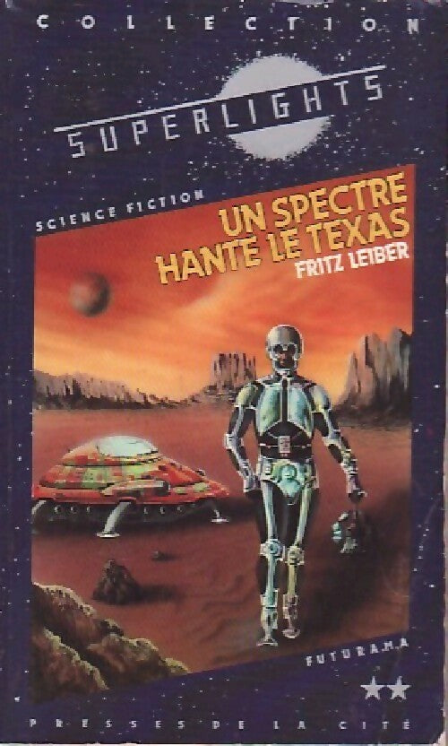 Un spectre hante le Texas - Fritz Leiber - Livre