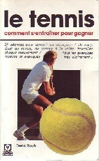 Le tennis - Denis Roch -  Guide Marabout - Livre