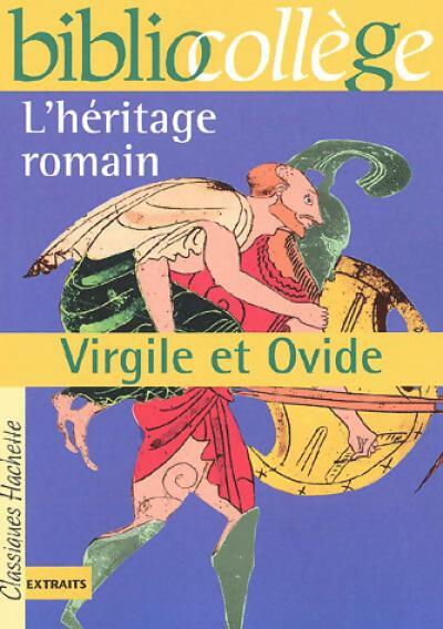 Livrenpoche : L'héritage romain : Virgile et Ovide - Virgile, Ovide - Livre