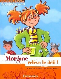 Livrenpoche : Morgane relève le défi - Christian Jolibois, Christine Frasseto - Livre