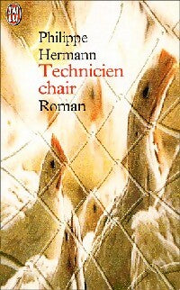 Livrenpoche : Technicien chair - Philippe Hermann - Livre