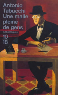 Livrenpoche : Une malle pleine de gens - Antonio Tabucchi - Livre