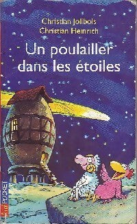 Livrenpoche : Un poulailler dans les étoiles - Christian Jolibois - Livre