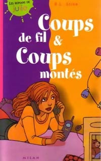 Livrenpoche : Coups de fils et coups montés - Robert Lawrence Stine - Livre