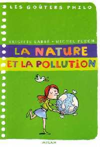 Livrenpoche : La nature et la pollution - Brigitte Labbé - Livre