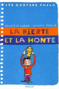 Livrenpoche : La fierté et la honte - Michel Puech, Brigitte Labbé - Livre