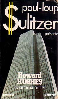 Livrenpoche : Histoire d'une fortune - Howard Hughes - Livre