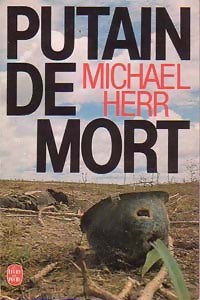 Livrenpoche : Putain de mort - Michael Herr - Livre