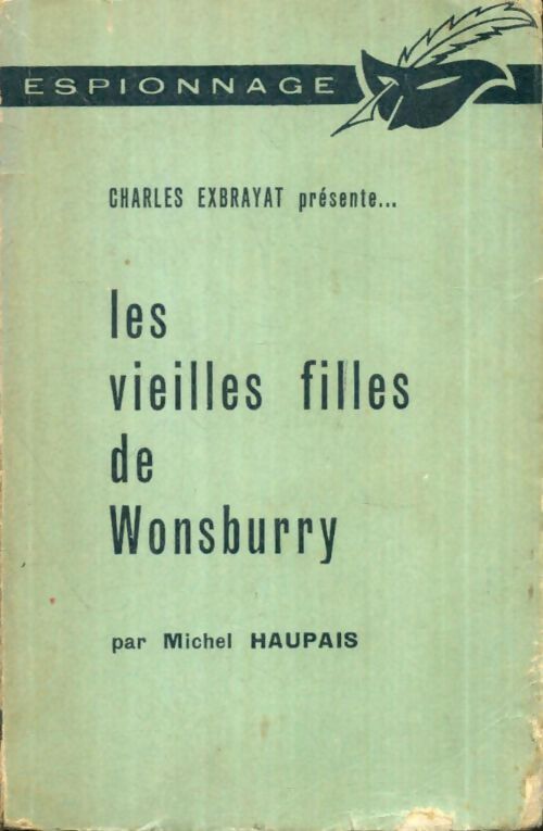 Livrenpoche : Les vieilles filles de Wonsburry - Michel Haupais - Livre