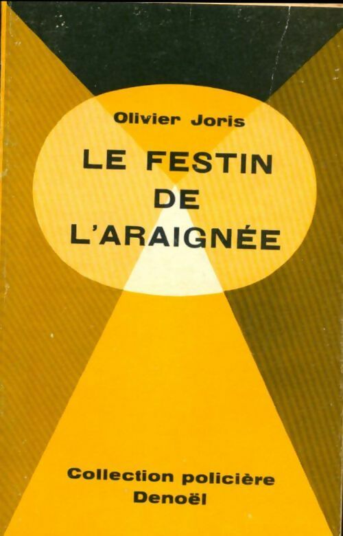 Livrenpoche : Le festin de l'araignée - Olivier Joris - Livre